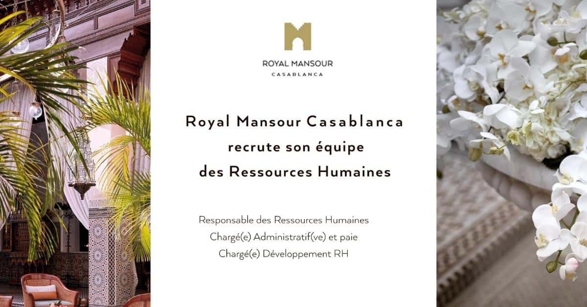 يقوم رويال منصور الدار البيضاء بتوظيف فريق الموارد البشرية
