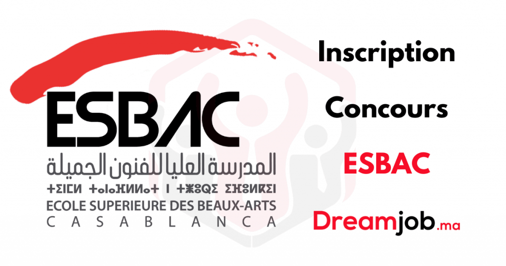 التسجيل في مسابقة ESBA Casablanca 2022
