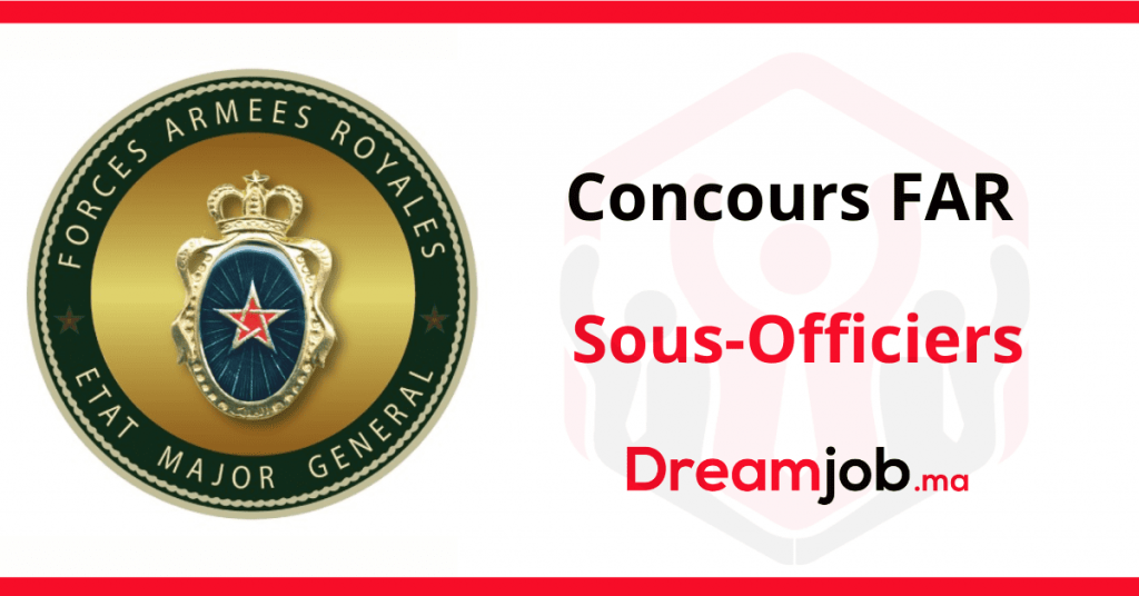مسابقة FAR 2022 NCO – Dreamjob.ma
